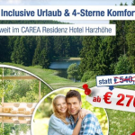 4 Tage Harz zu zweit im 4 Sterne CAREA Residenz Hotel Harzhöhe mit All Inklusive für 270€