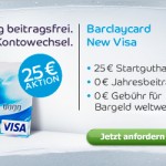 dauerhafte beitragsfreie Barclaycard New Visa Kreditkarte mit 25€ Willkommensgeschenk