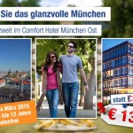 3 Tage München im 3 Sterne Comfort Hotel Muenchen Ost mit Frühstück für 69€