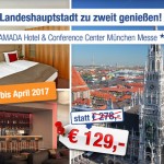 3 Tage München zu zweit im 4 Sterne RAMADA Hotel München Messe für nur 129€
