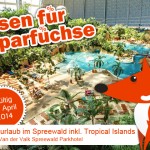 3 Tage im 4 Sterne Hotel inkl. Frühstück + Eintritt ins Tropical Island für nur 92€