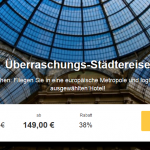 3 Tage Überraschungs-Städtereise in einer europäischen Stadt mit Hotel und Flug für nur 149€